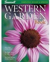 Western Garden Book: Mais de 8.000 plantas - As plantas certas para o seu clima - Dicas de especialistas do Western Garden