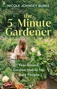 O jardineiro de 5 minutos: Hábitos de jardim para pessoas ocupadas