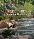 Jardins privados de Santa Barbara: A arte de viver ao ar livre