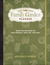 Planeador do jardim da família: Organize o seu ano de crescimento de alimentos • Planilhas úteis •Tarefas semanais •Aconselho especialista